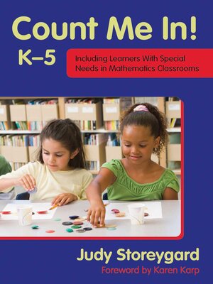 cover image of Count Me In! K-5: Including Learners with Special Needs in Mathematics Classrooms